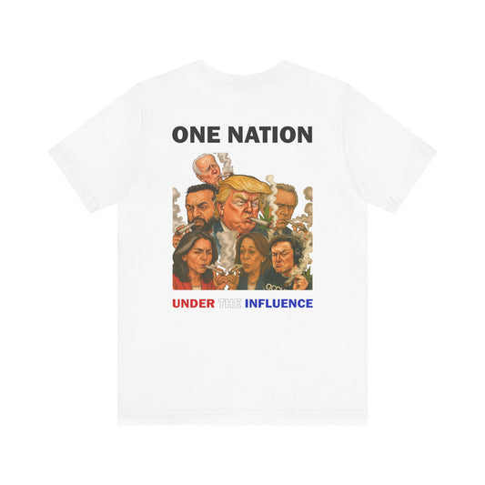 One Nation Under The Influence
